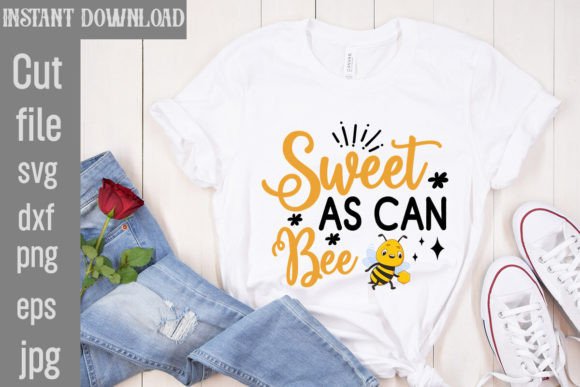 Sweet As Can Bee SVG Cut File